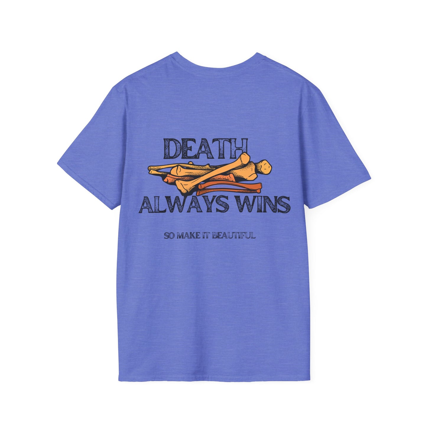 Death Always Wins T-Shirt