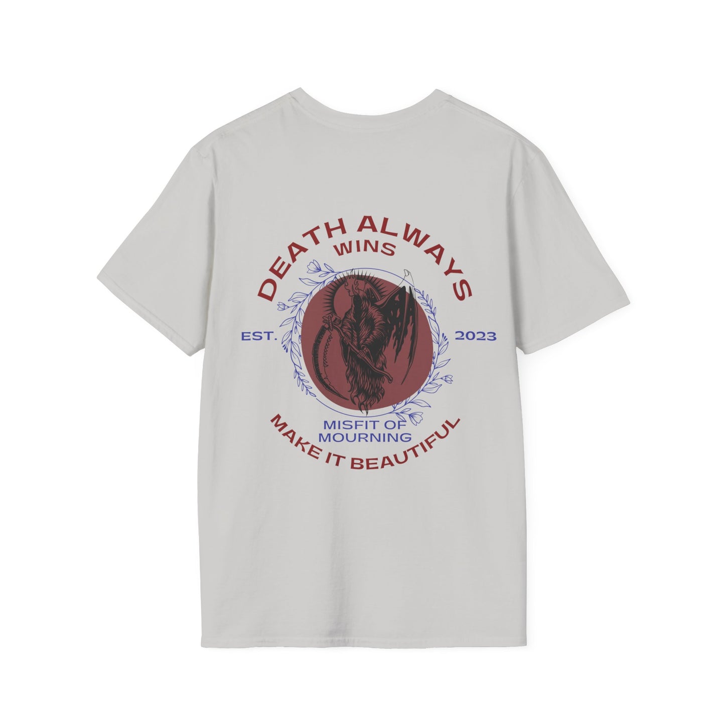 Death Always Wins T-Shirt