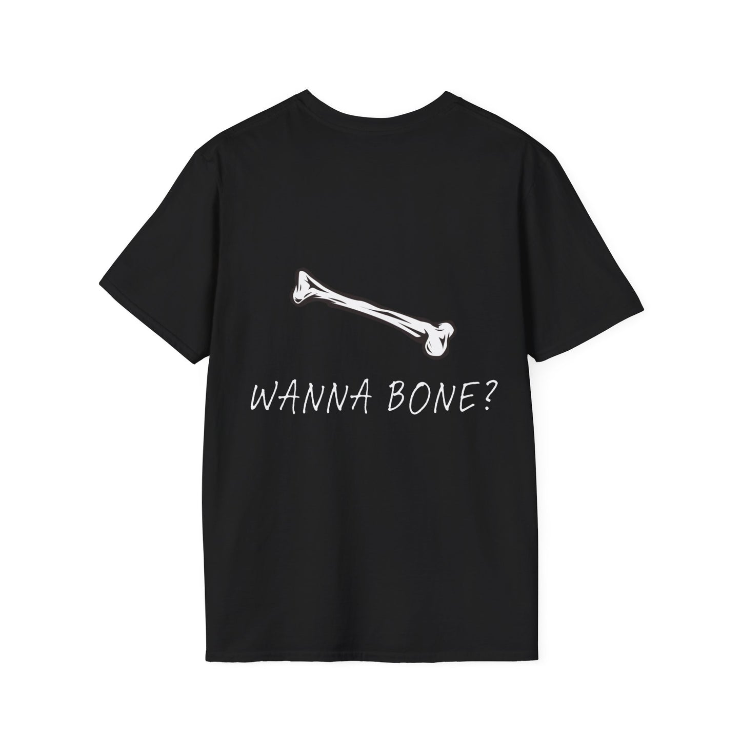 Wanna Bone? T-Shirt