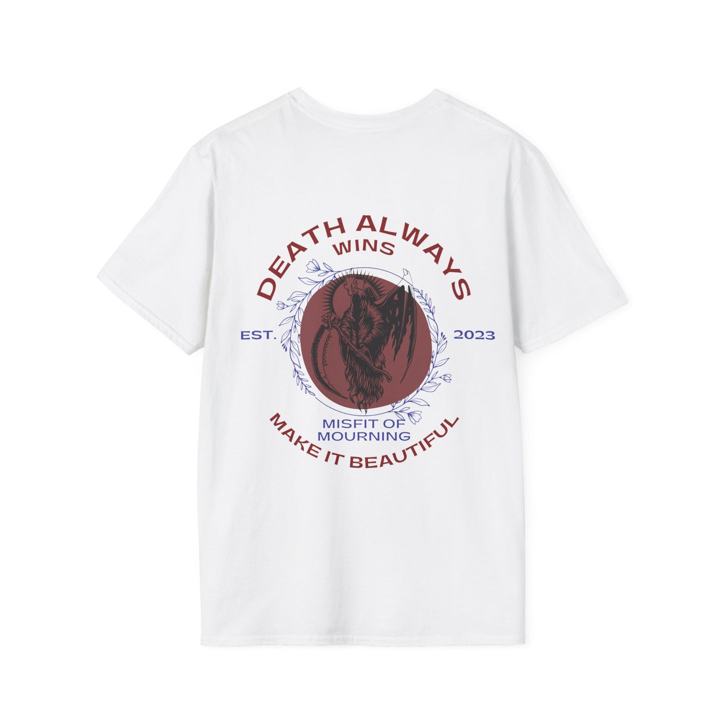 Death Always Wins T-Shirt