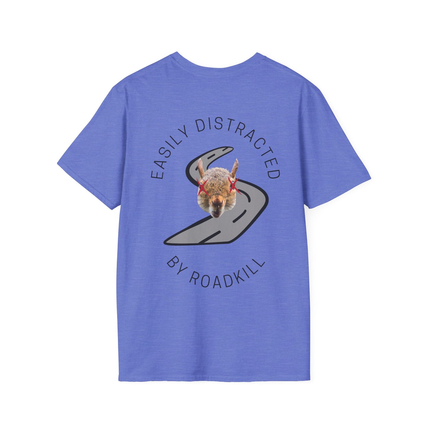 Easily Distracted By Roadkill T-Shirt