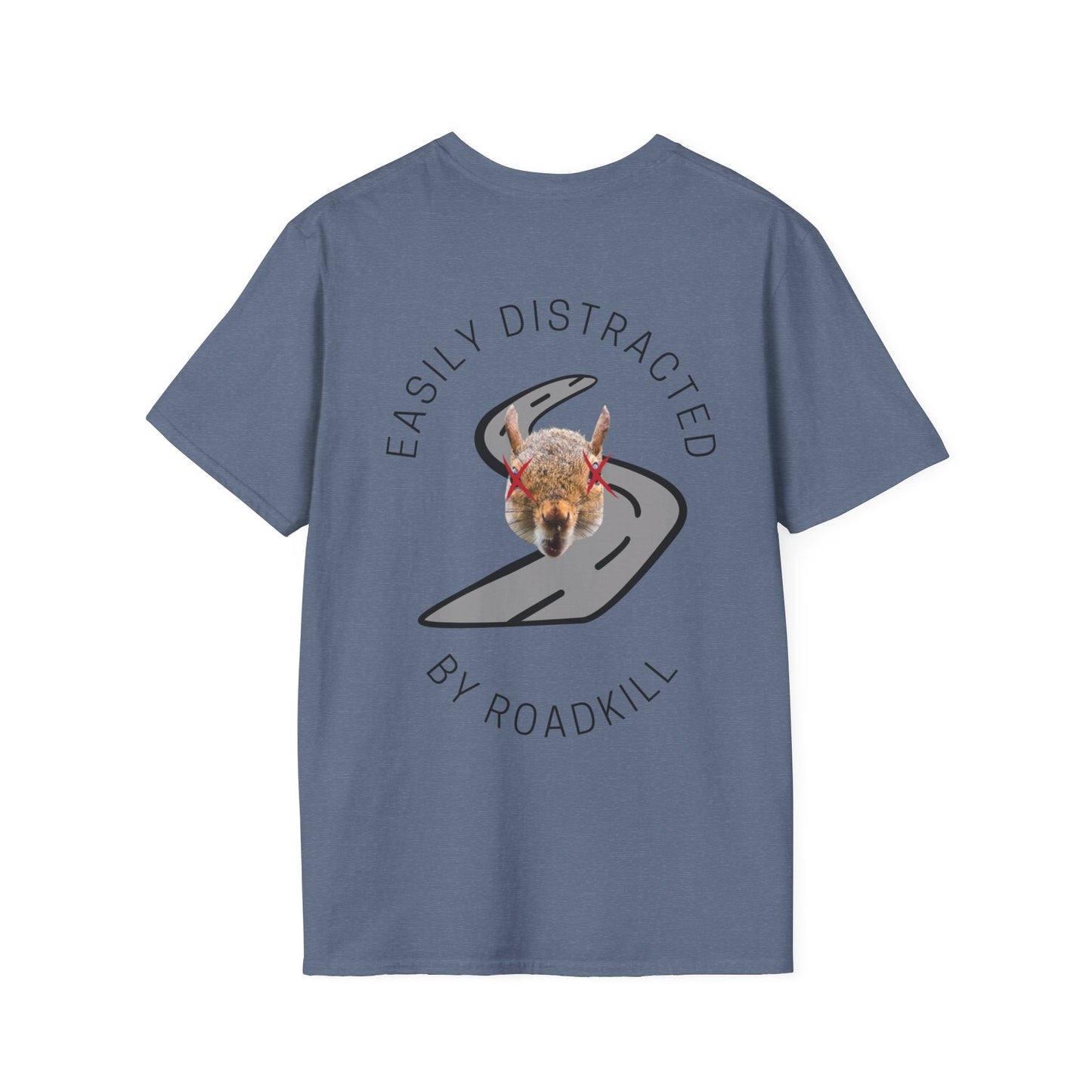 Easily Distracted By Roadkill T-Shirt