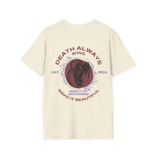 Death Always Wins T-Shirt