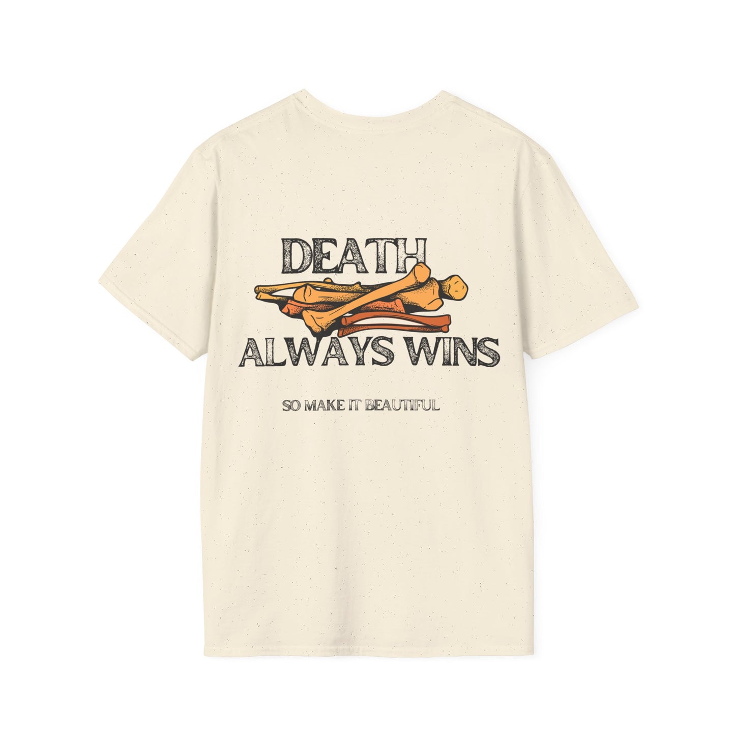 Death Always Wins T-Shirt