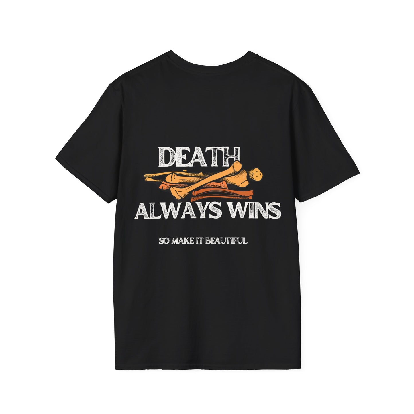 Death Always Wins T-Shirt