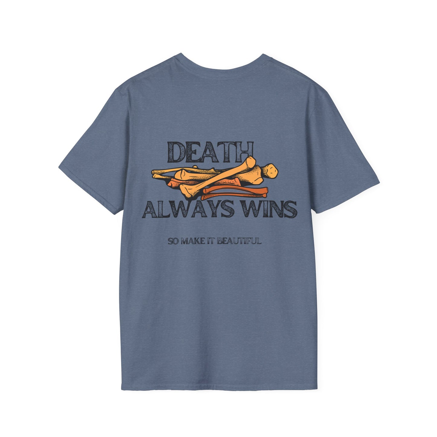 Death Always Wins T-Shirt