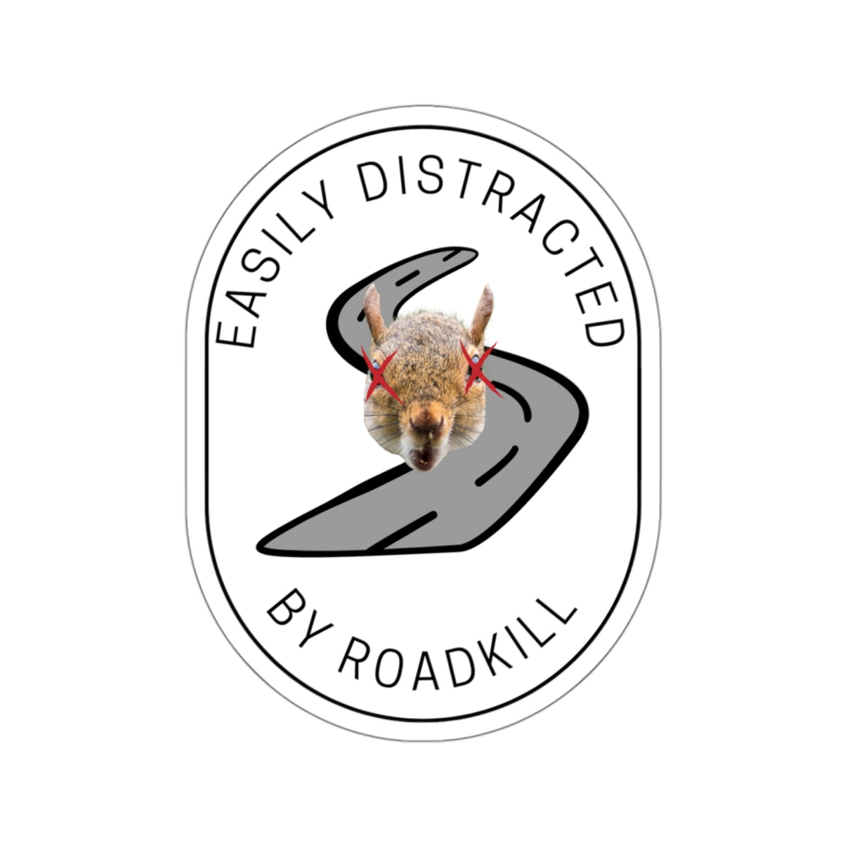 Easily distracted by roadkill