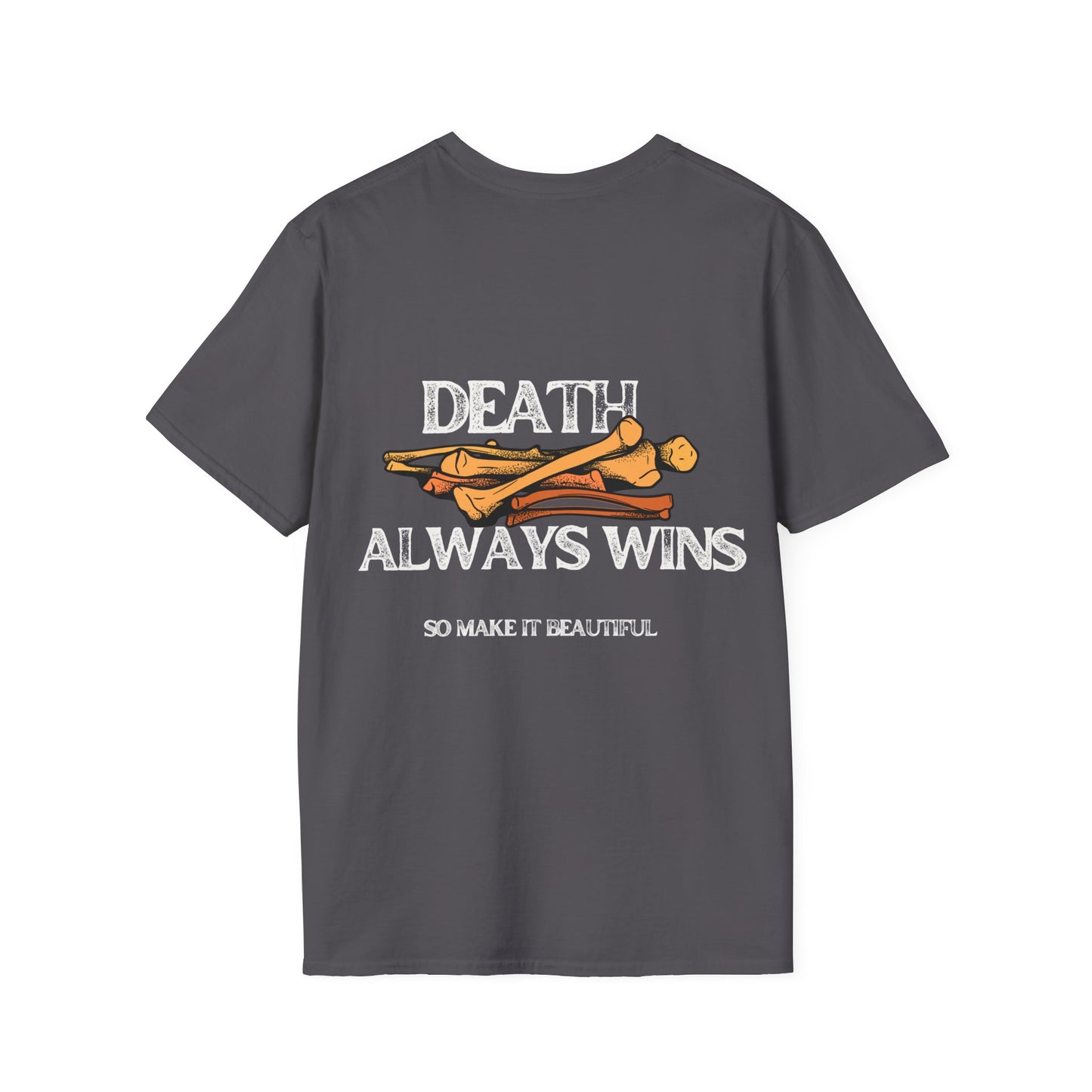 Death Always Wins T-Shirt